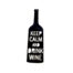 Keep Calm & Drink Wine
